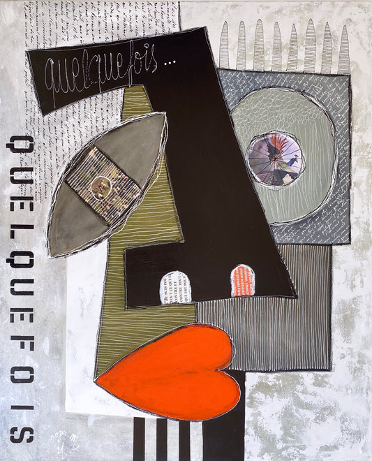 Quelque Fois - 100 x 81 cm