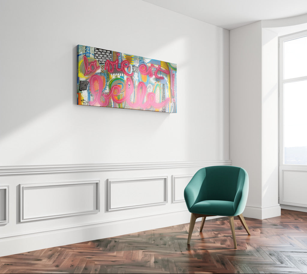 La Vie est Belle -100 x 50 cm